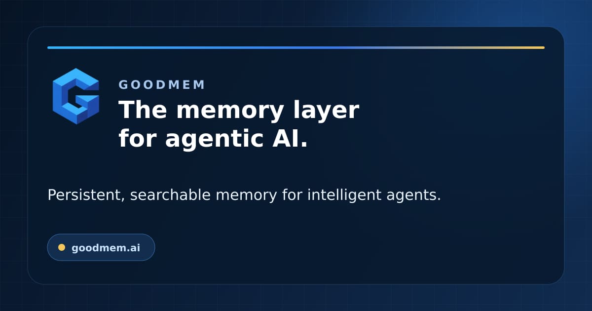 GoodMem preview